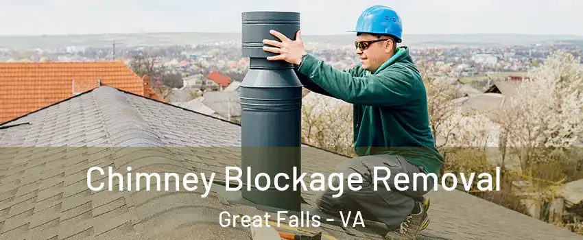  Chimney Blockage Removal Great Falls - VA