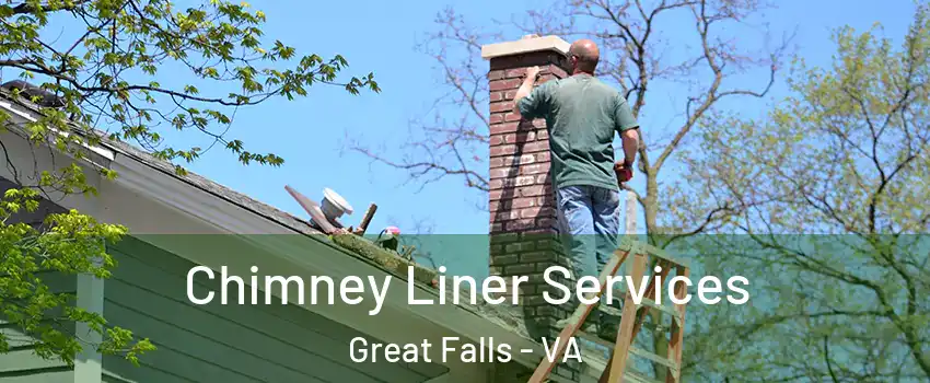  Chimney Liner Services Great Falls - VA