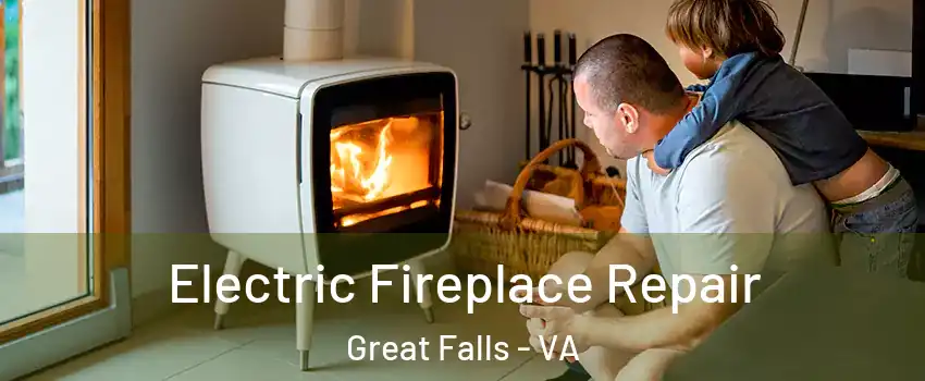  Electric Fireplace Repair Great Falls - VA