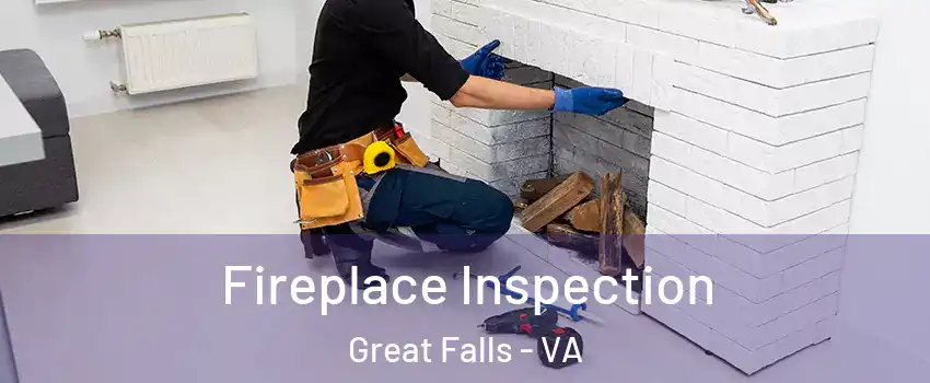  Fireplace Inspection Great Falls - VA