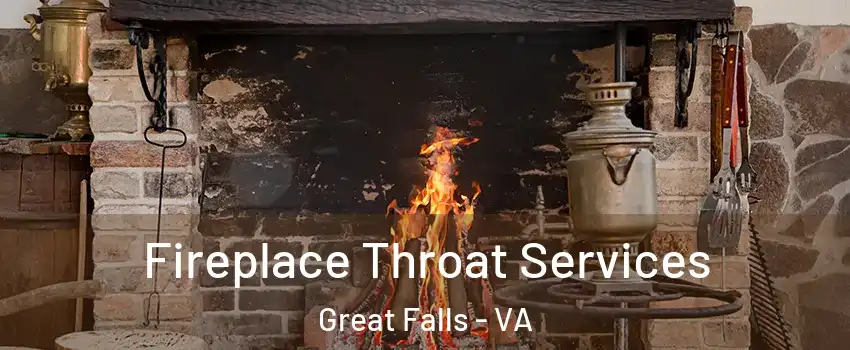  Fireplace Throat Services Great Falls - VA