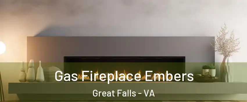  Gas Fireplace Embers Great Falls - VA