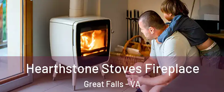  Hearthstone Stoves Fireplace Great Falls - VA