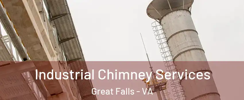  Industrial Chimney Services Great Falls - VA