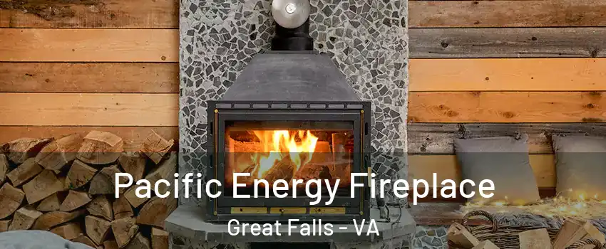  Pacific Energy Fireplace Great Falls - VA