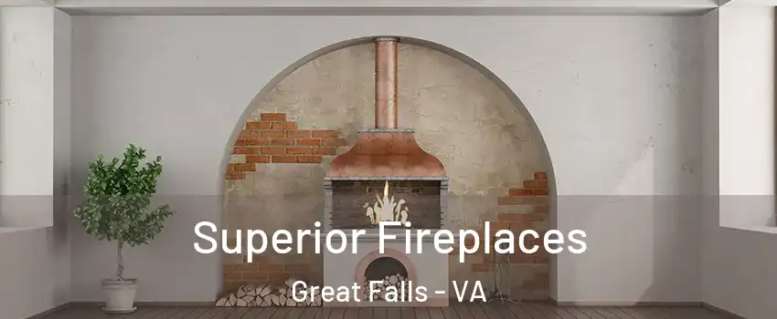  Superior Fireplaces Great Falls - VA